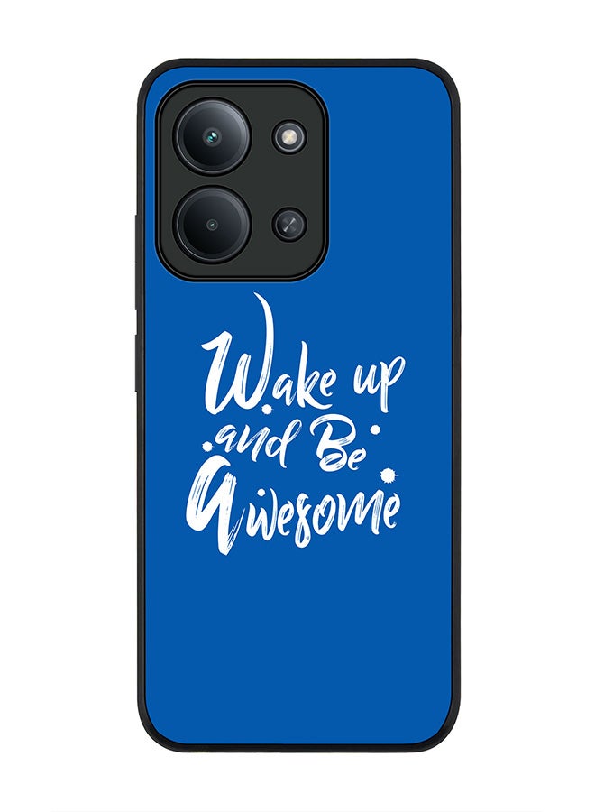 For Xiaomi Redmi 15C 4G Case,Slim fit Camera Protection, Shockproof Thin Phone cover  - Wake up and be awesome